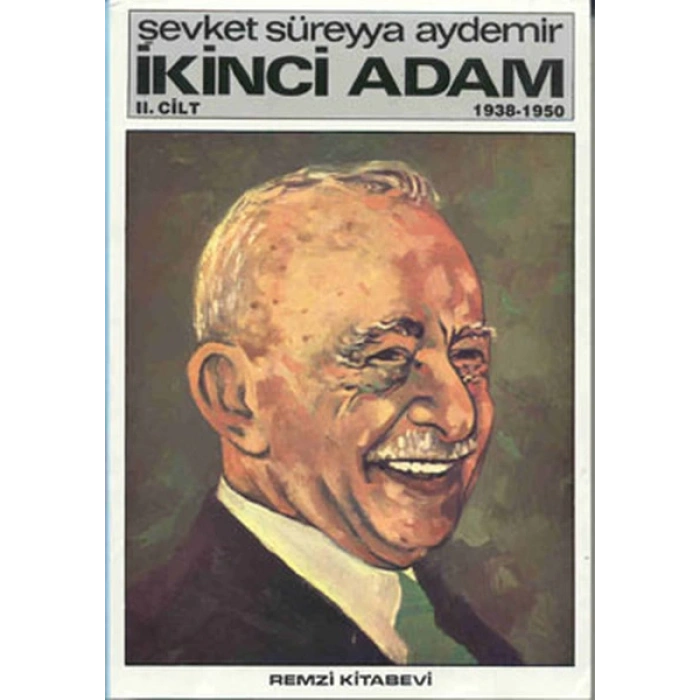 İkinci Adam Cilt: 2 1938-1950