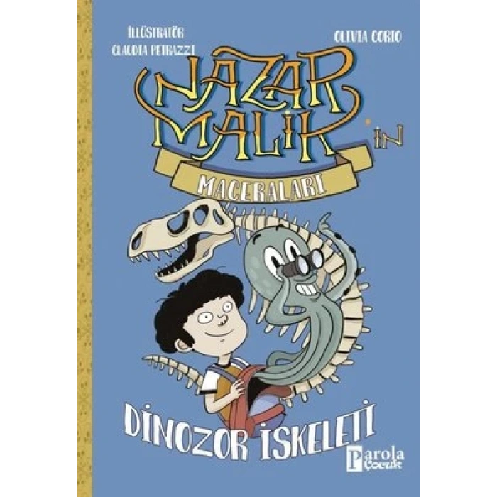 Nazar Malikin Maceraları Dinozor İskeleti