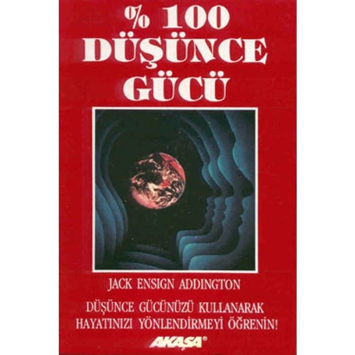 % 100 Düşünce Gücü Psikojenez Yolu