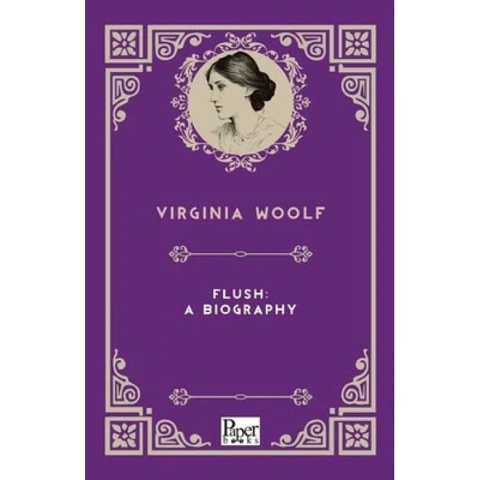 FLUSH: A BIOGRAPHY PAPER BOOKS