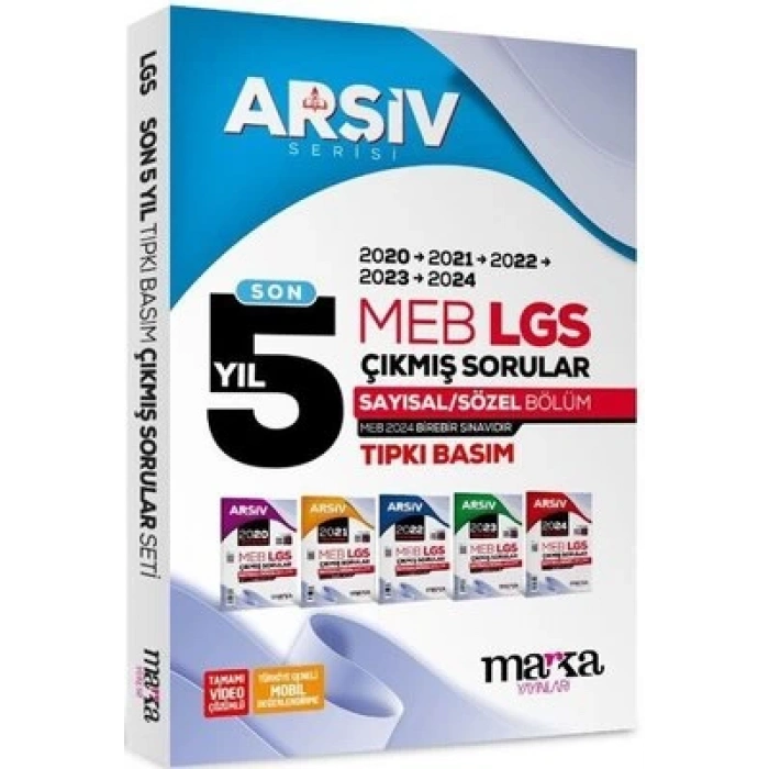 Son 5 Yıl LGS 8. Sınıf ARŞİV Serisi Tıpkı Basım Fasikül Fasikül Çıkmış Sorular Tamamı Video Çözümlü