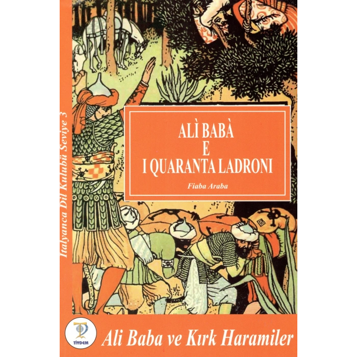 Ali Baba e I Quaranta Ladroni - Ali Baba ve Kırık Haramiler