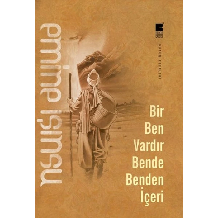 Bir Ben Vardır Bende Benden İçeri