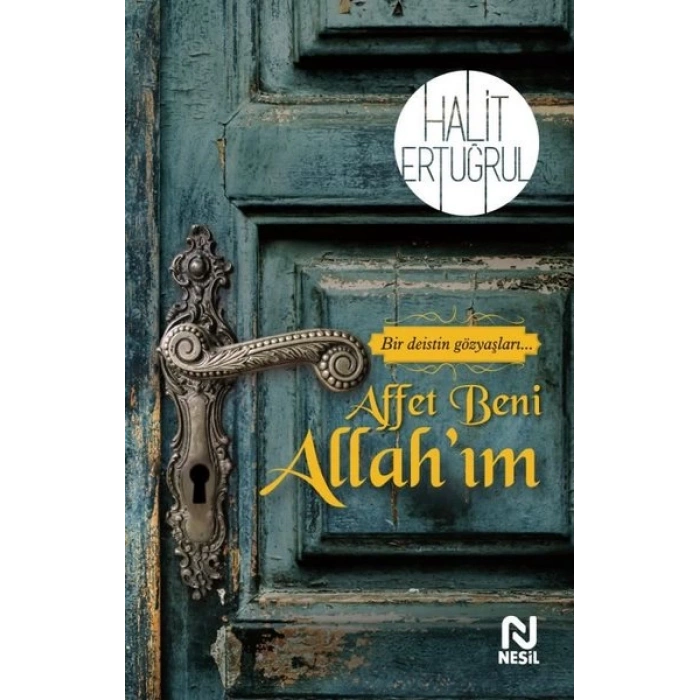 Affet Beni Allah’ım