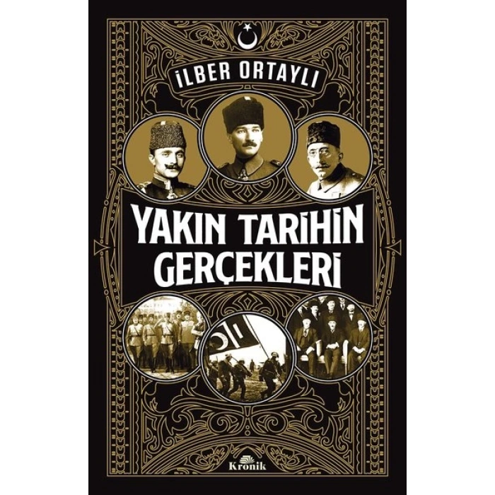 Yakın Tarihin Gerçekleri