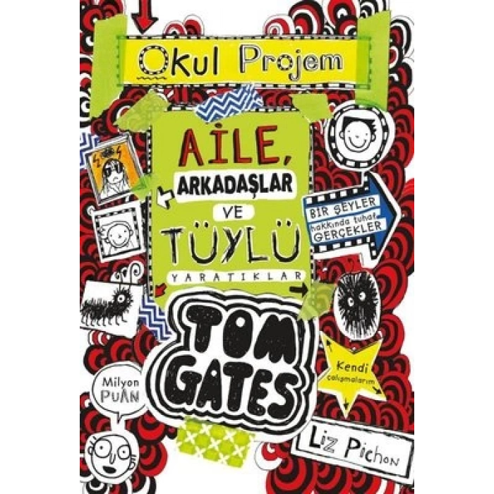 Tom Gates-12 Aile, Arkadaşlar Ve Tüylü Yaratık  - Sert Kapak