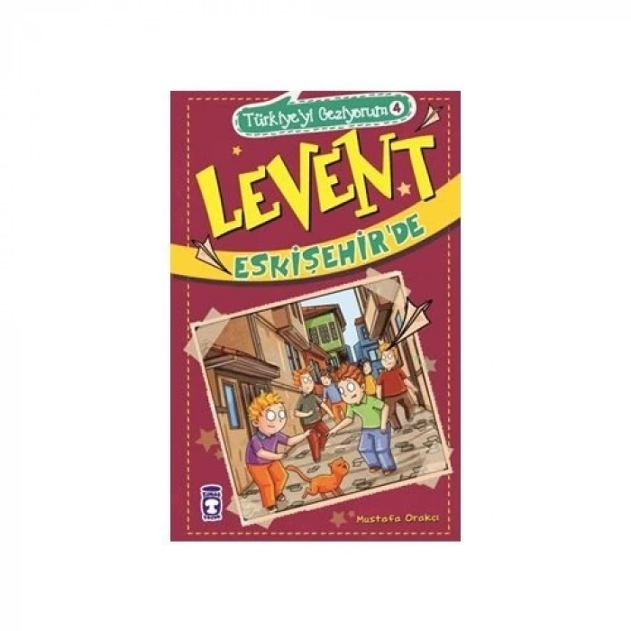 Türkiyeyi Geziyorum 4 - Levent Eskişehirde