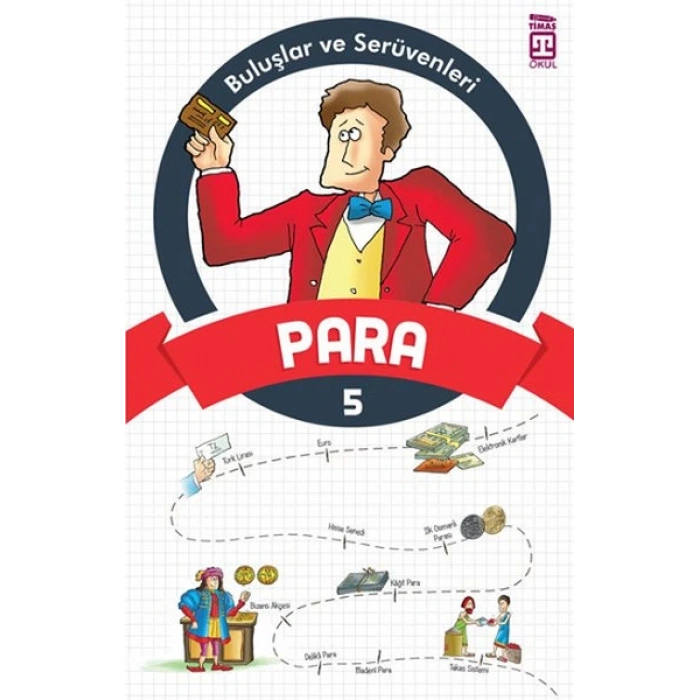 Buluşlar Ve Serüvenleri 5-Para