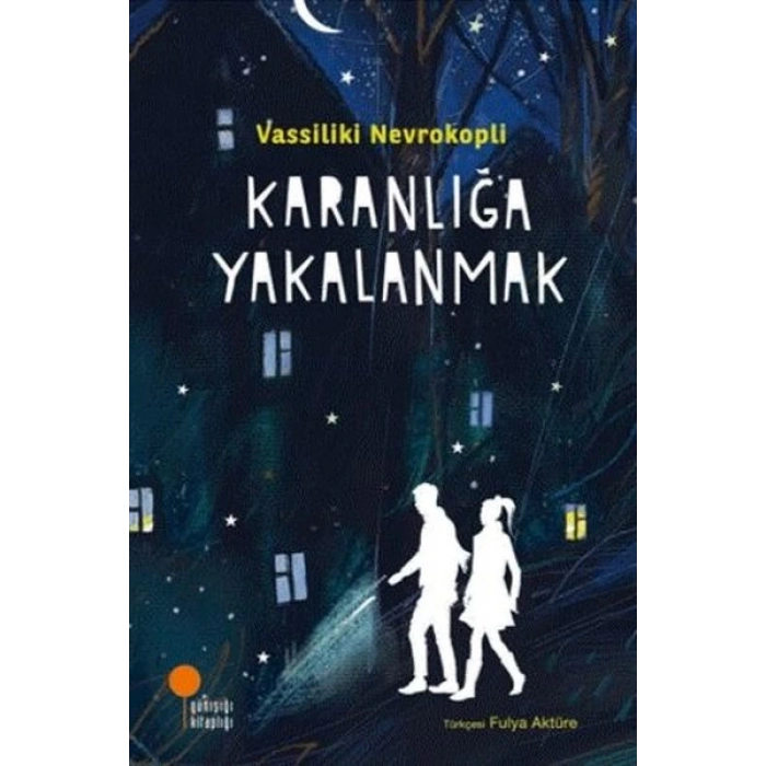 Karanlığa Yakalanmak