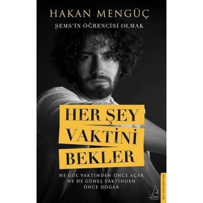 Her Şey Vaktini Bekler