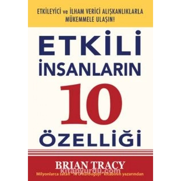 Etkili İnsanların 10 Özelliği