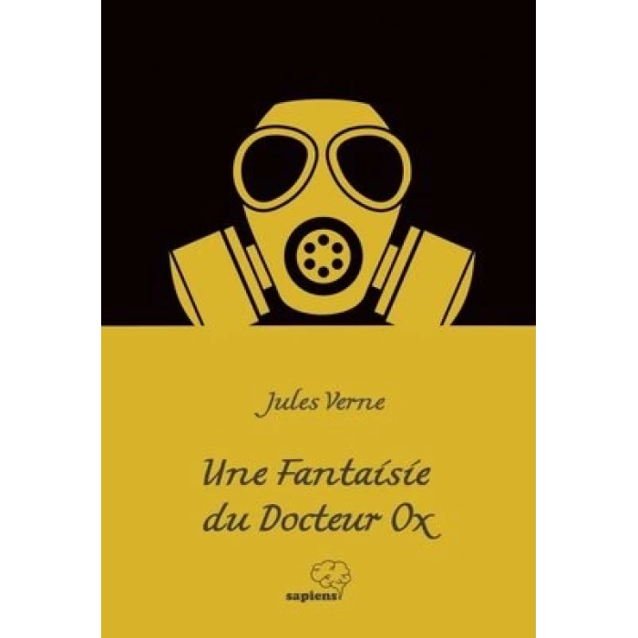 Une Fantasie du Docteur Ox