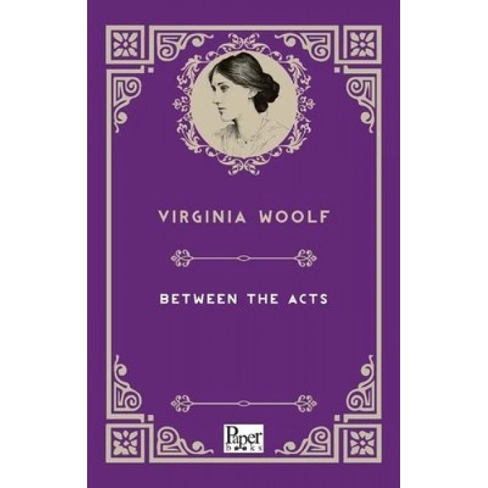 BETWEEN THE ACTS PAPER BOOKS