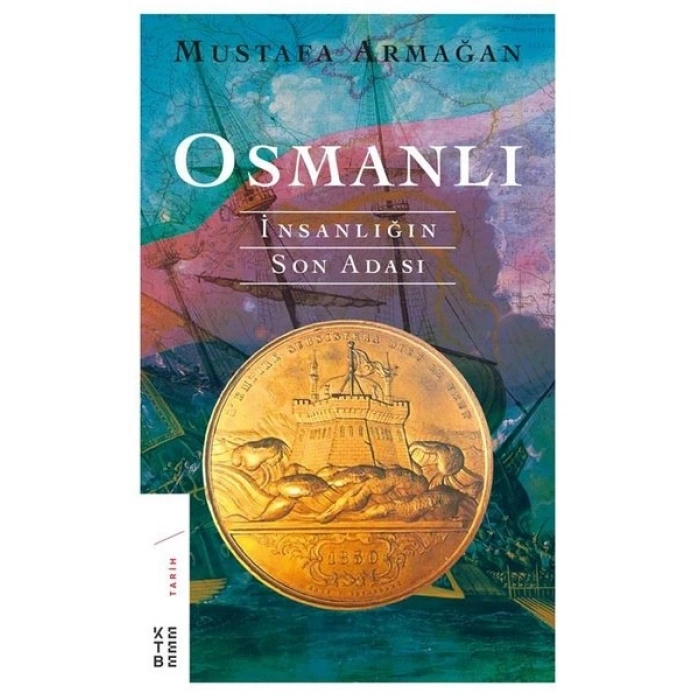 Osmanlı:İnsanlığın Son Adası