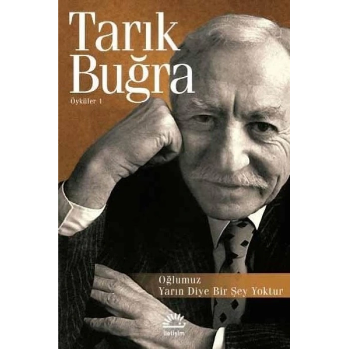 Oğlumuz-Yarın Diye Bir Şey Yoktur