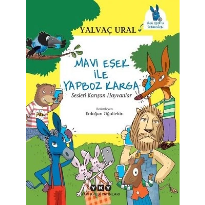 Mavi Eşek ile Yapboz Karga Sesleri Karışan Hayvanlar