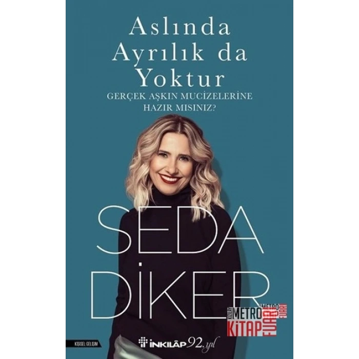 Aslında Ayrılık Da Yoktur