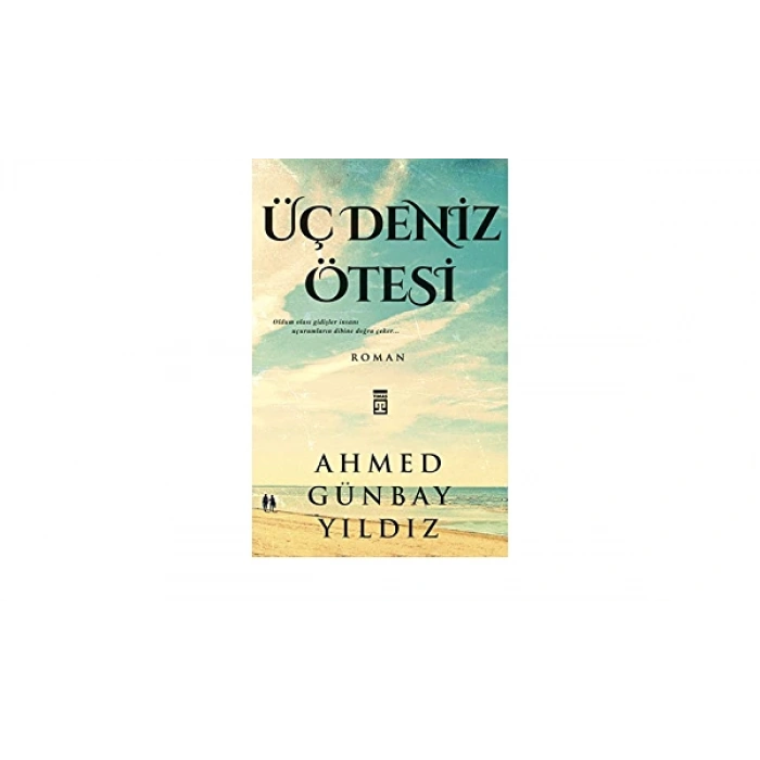 Üç Deniz Ötesi