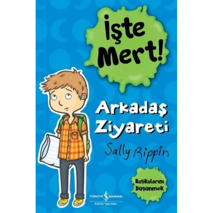 İşte Mert! Arkadaş Ziyareti