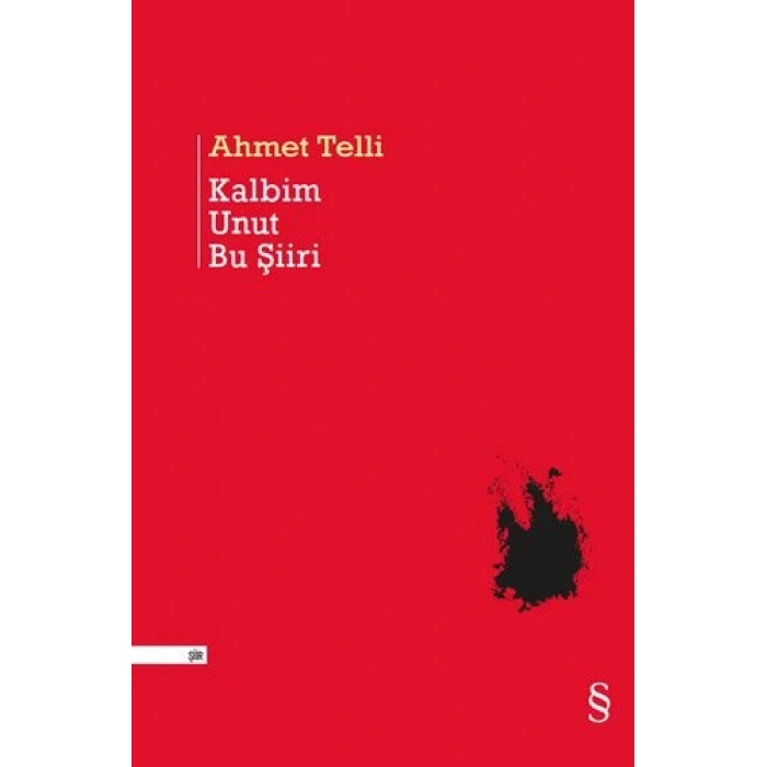 Kalbim Unut Bu Şiiri