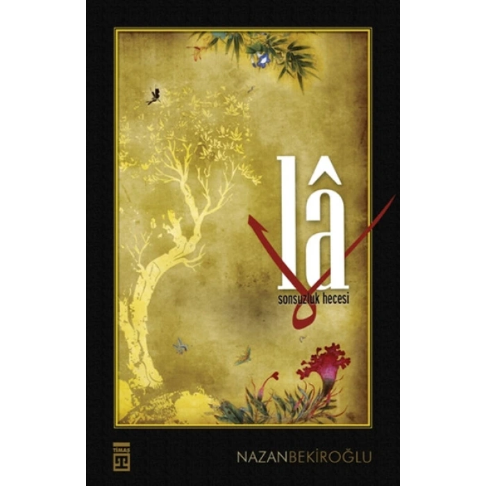 La: Sonsuzluk Hecesi