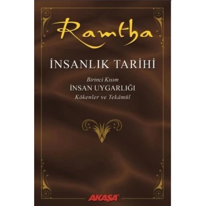 Ramtha; İnsanlık Tarihi