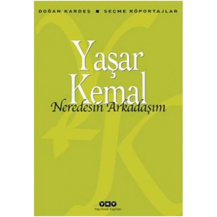 Nerdesin Arkadaşım