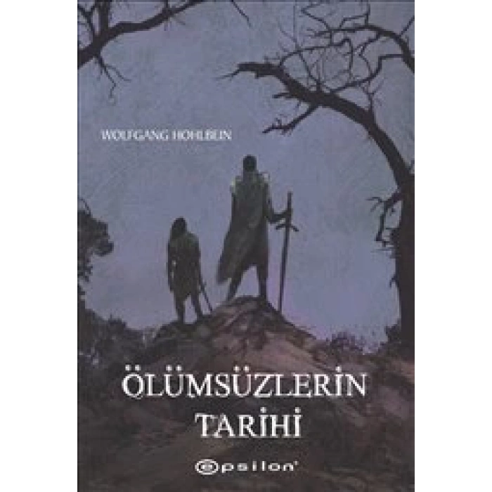 Ölümsüzlerin Tarihi
