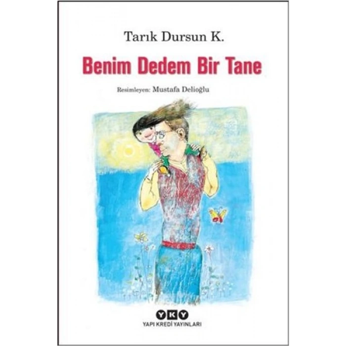 Benim Dedem Bir Tane