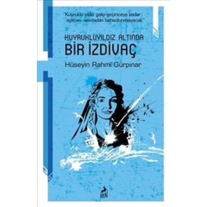 Kuyruklu Yıldız Altında Bir İzdivaç