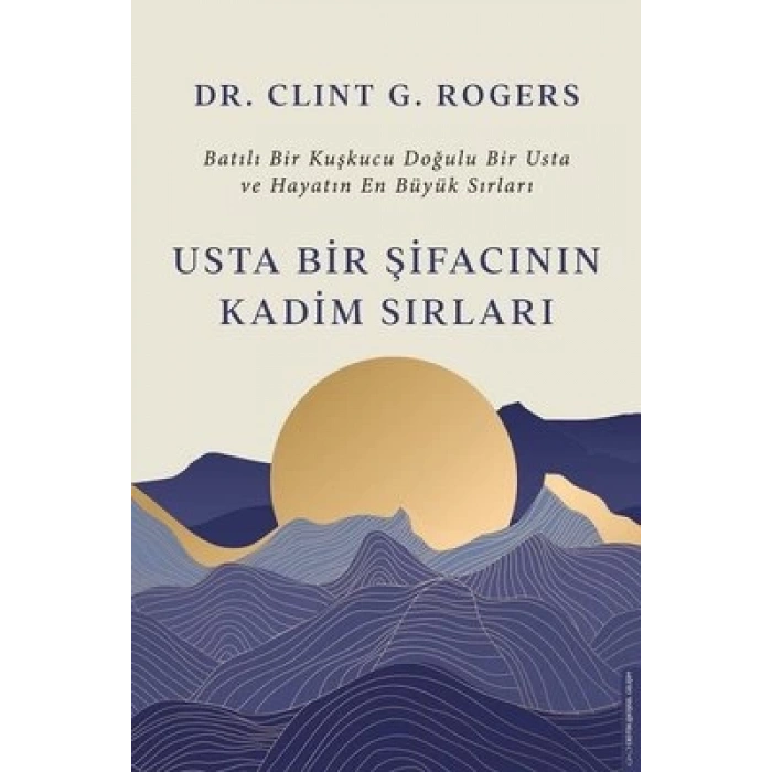 Usta Bir Şifacının Kadim Sırları