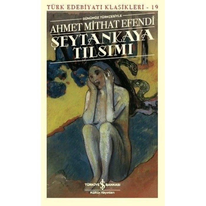 Şeytankaya Tılsımı (Günümüz Türkçesiyle)