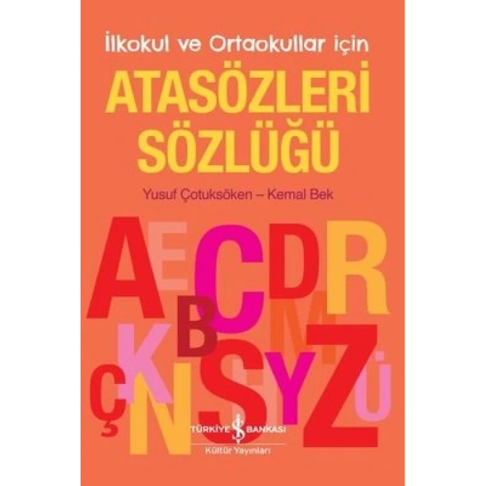 Atasözleri Sözlüğü – İlkokul ve Ortaokullar İçin