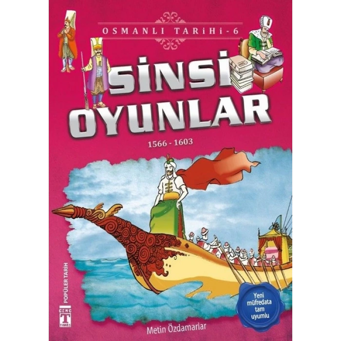 Osmanlı Tarihi 6 - Sinsi Oyunlar