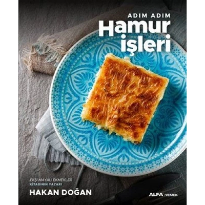 Adım Adım Hamur İşler