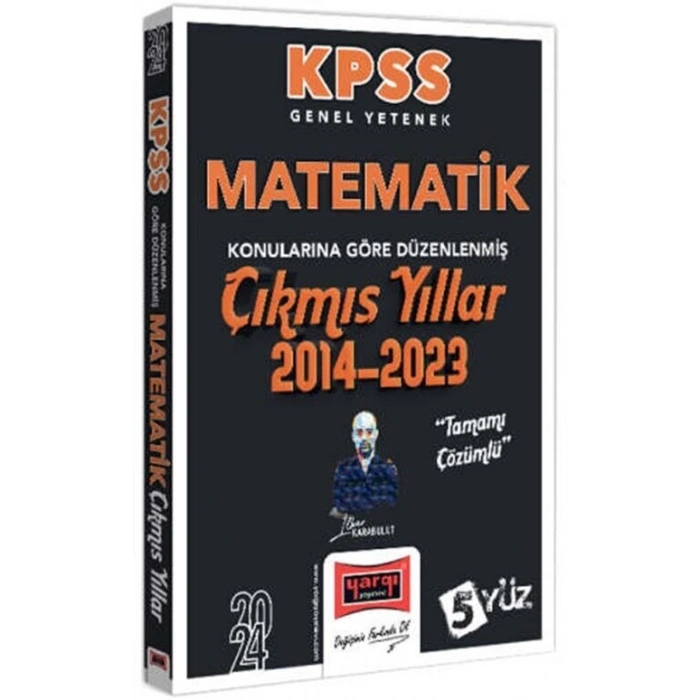 Yargı Kpss Gy Mat.5Yüz Kon.Göre Çıkmış Sorular-2024