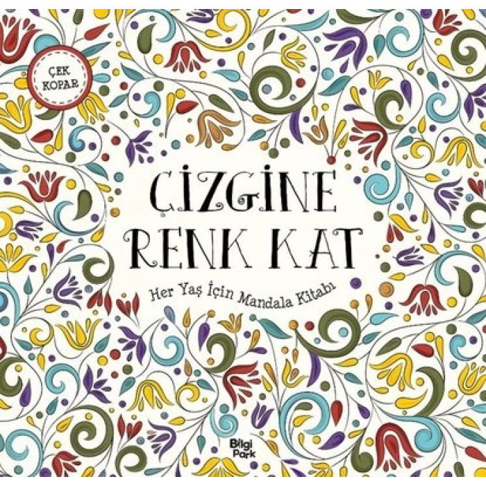 ÇİZGİNE RENK KAT – Her Yaş İçin
Mandala