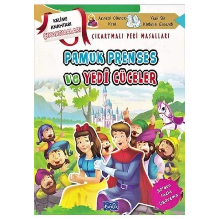 Pamuk Prenses ve Yedi Cüceler - Çıkartmalı Peri Masalları