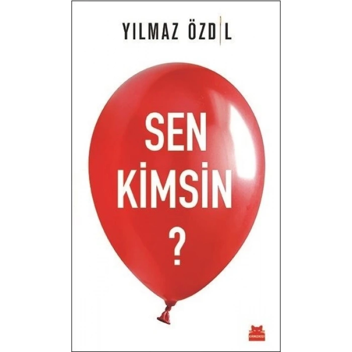 Sen Kimsin?