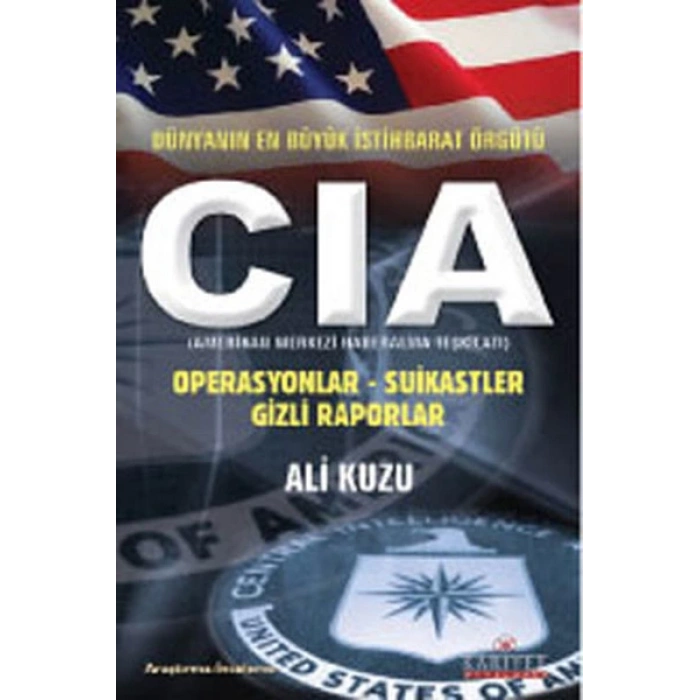 Dünyanın En Büyük İstihbarat Örgütü CIA