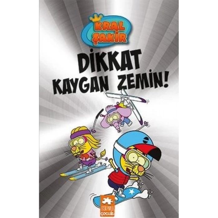 Kral Şakir 12 - Dikkat Kaygan Zemin