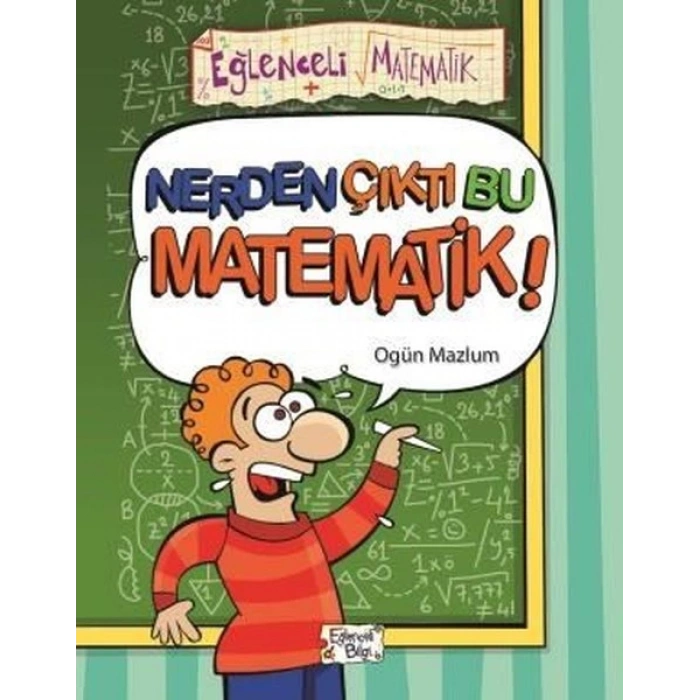 Nerden Çıktı Bu Matematik!-Eğlenceli Matematik 105