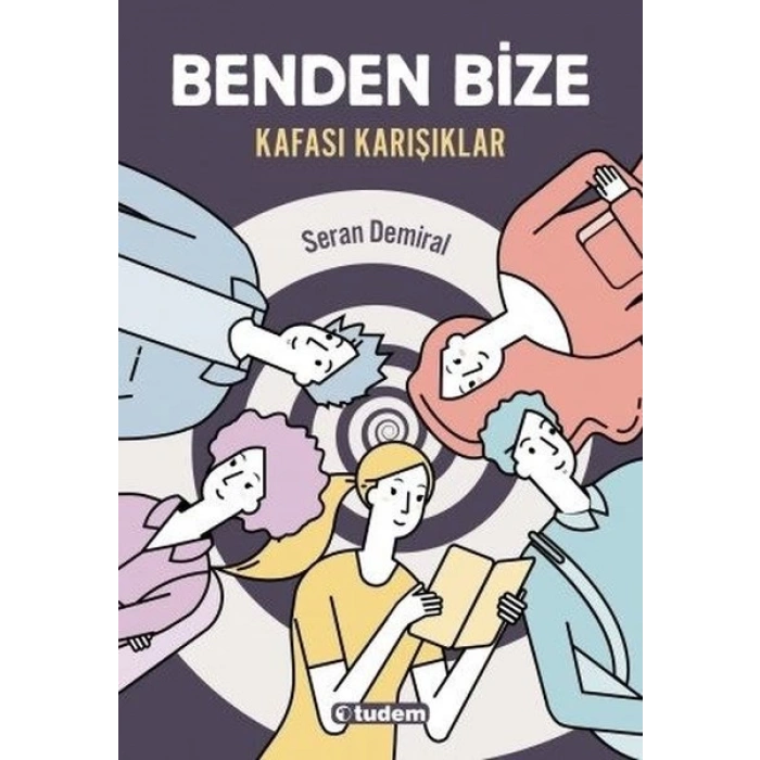 Benden Bize - Kafası Karışıklar