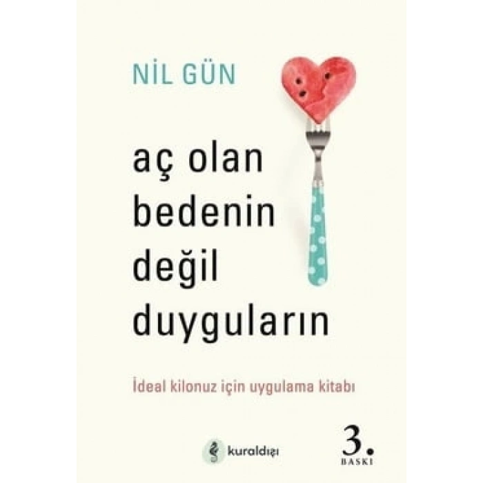 Aç Olan Bedenin Değil Duyguların