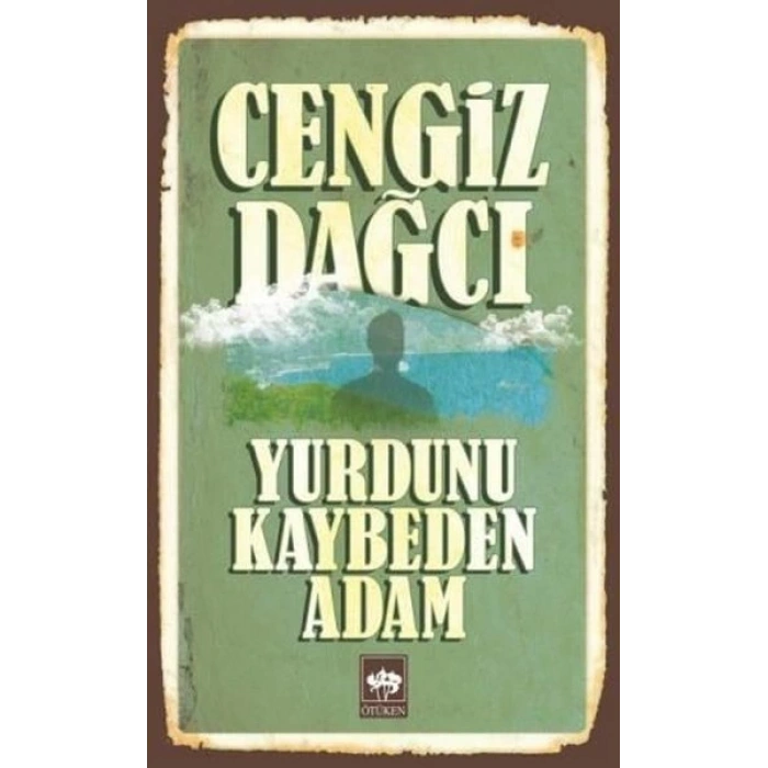 Yurdunu Kaybeden Adam