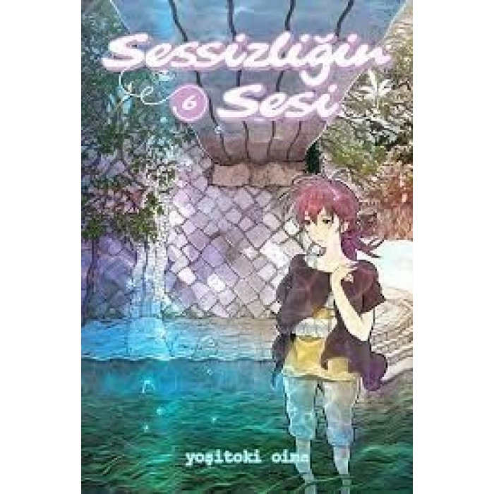 Sessizliğin Sesi Cilt 6