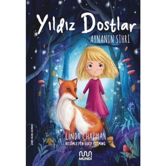 Yıldız Dostlar Aynanın Sihri