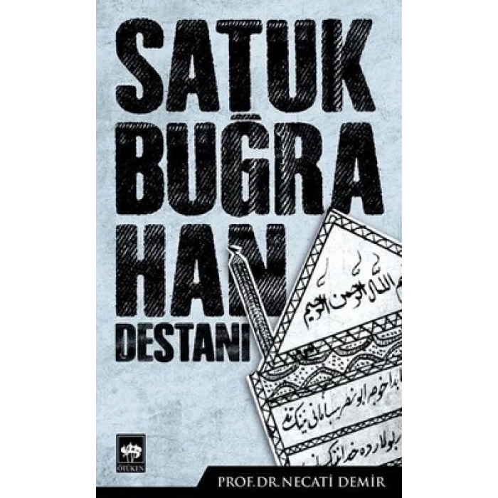 Satuk Buğra Han Destanı