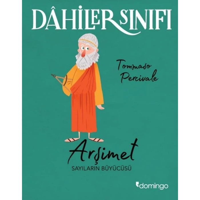 Dahiler Sınıfı: Arşimet - Sayıların Büyücüsü