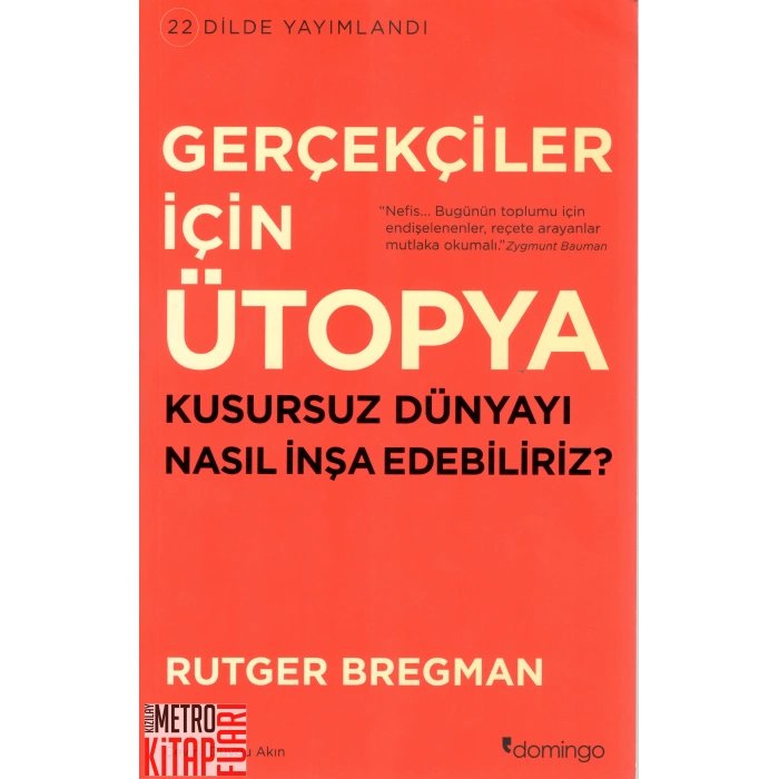 Gerçekçiler İçin Ütopya